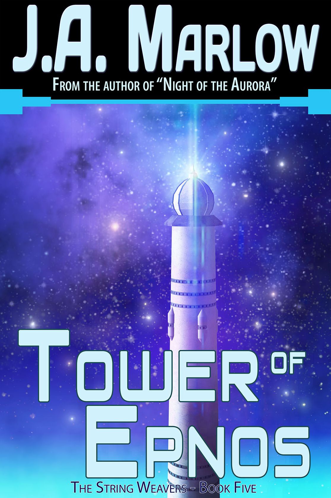 The Tower of Epnos (The String Weavers - Book 5)