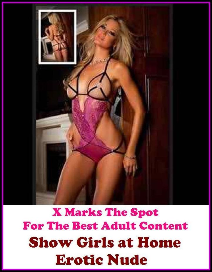 Erotic Models: X Marks The Spot for The Best Adult Books! Show Girls at Home Erotic Nude (Erotic Photography, Erotic Stories, Nude Photos, Naked , She-male,Gay, Fetish, Bondage, Sex, Erotic, Erotica, Hentai, Oral, Submisive, Confession)