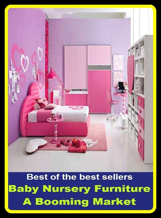 Best of the best sellers Baby Nursery Furniture A Booming Market ( children, infant, nino, kid, childhood, son, kids, baby, enfant, boy, enfant, infantil, juvenile, infantile, minor, minors, secondary, daughter, enfant, girl, ninos )