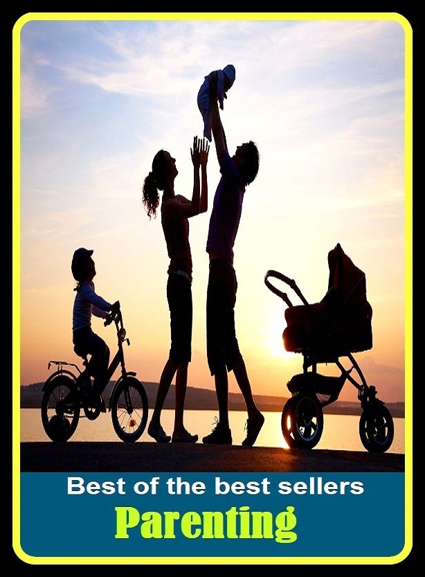 Best of the best sellers Parenting ( families, household, familial, domestic, relatives, households, dynasty, home, familiar, household-type, family-run, family-related, family-owned, kin, family-based, marital, clan, parents )