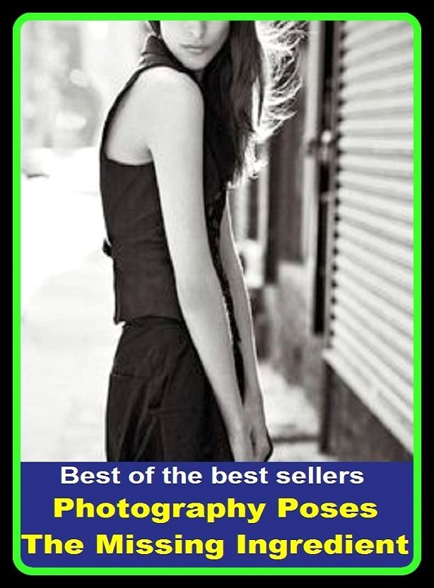 Best of the best sellers Photography Poses The Missing Ingredient ( Theology, Ethics, Thought, Theory, Self Help, Mystery, romance, action, adventure, sci fi, science fiction, drama, horror, thriller, classic, novel, literature, suspense )