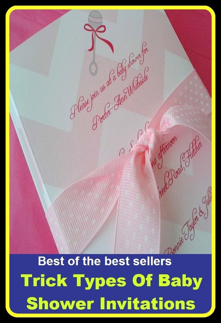 Best of the best sellers Trick Types Of Baby Shower Invitations ( way, method, means, technique, mode, system, approach, manner, line of attack, routine )