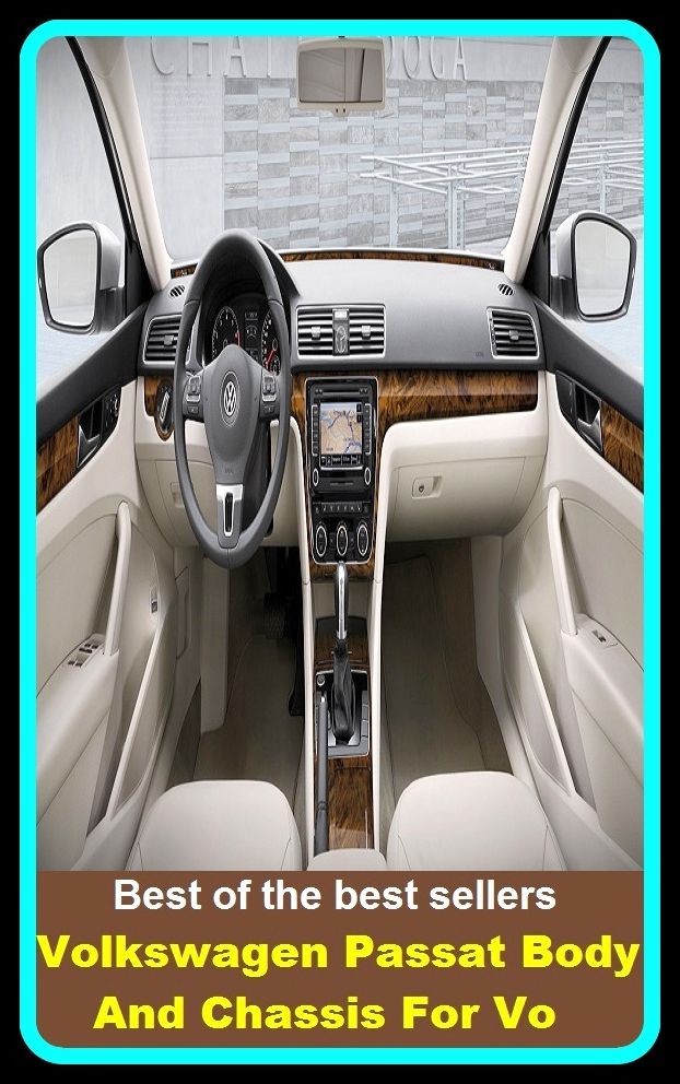 Best of the best sellers Volkswagen Passat Body And Chassis For Vo ( atv, automobile, boat, bus, cab, car, jeep, taxi, truck, van, wagon, transport, wheels, mechanism, motorcycle, carrier, chariot, automated transfer vehicle )