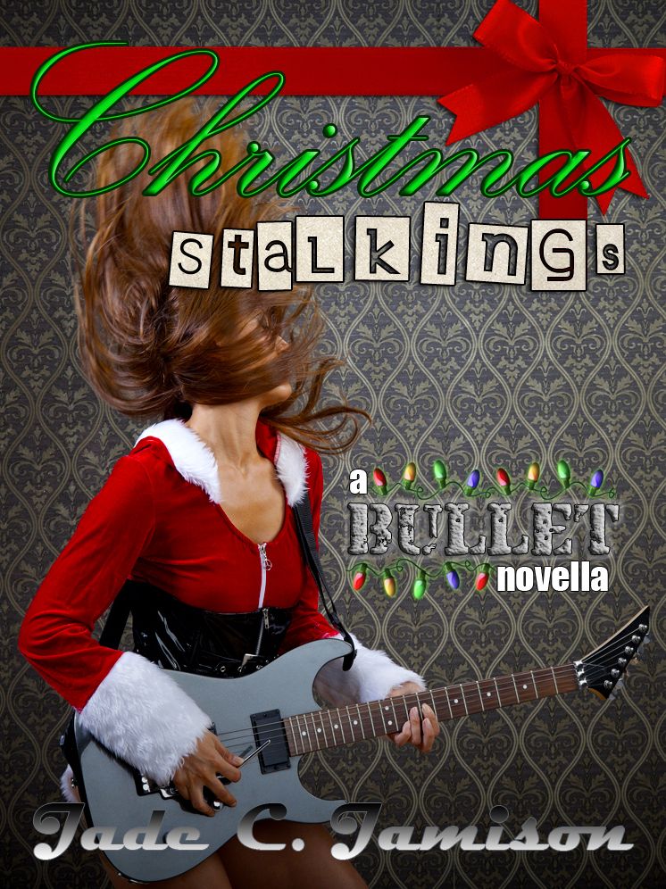 Christmas Stalkings (Bullet #4.5)