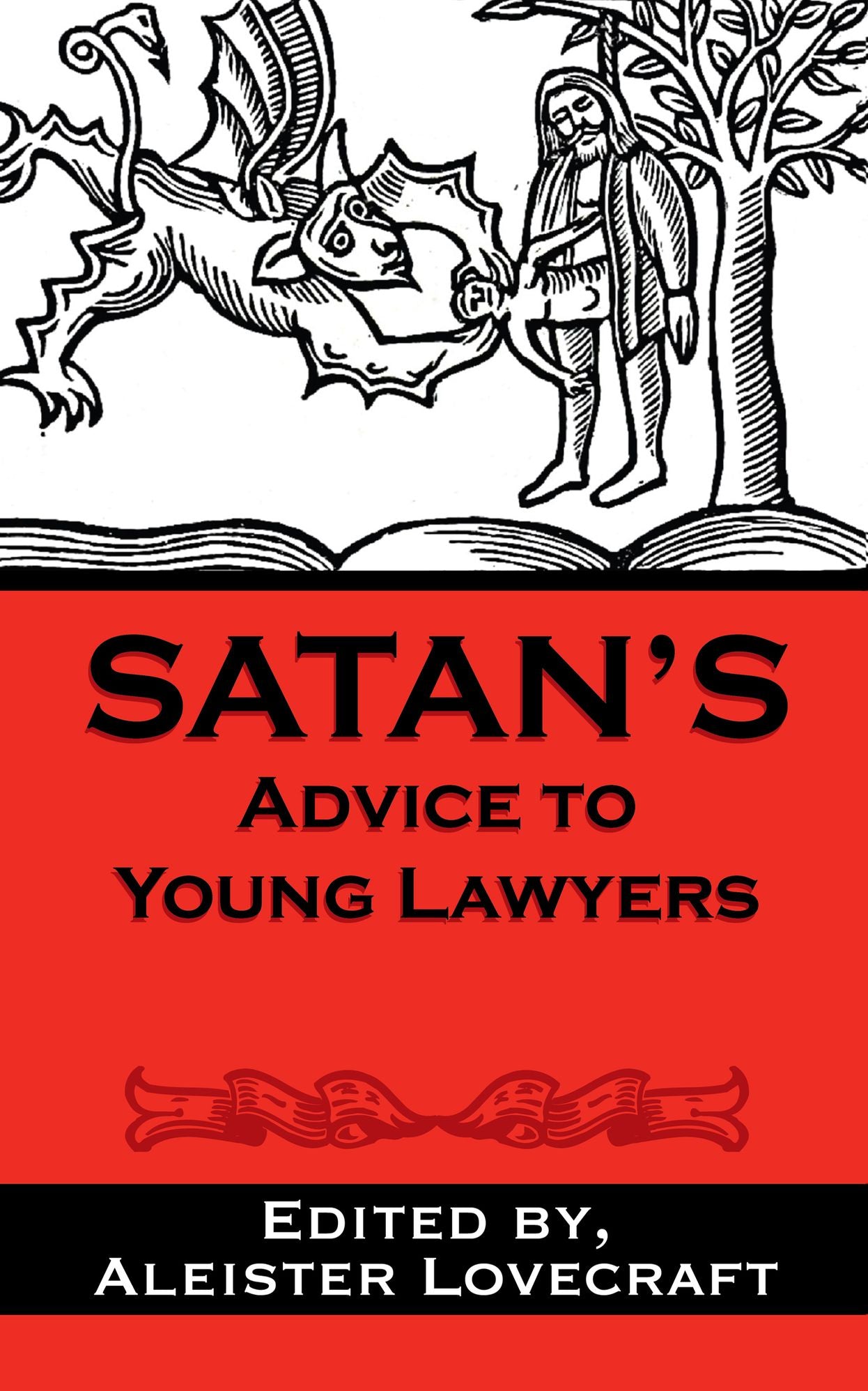 Satan's Advice to Young Lawyers