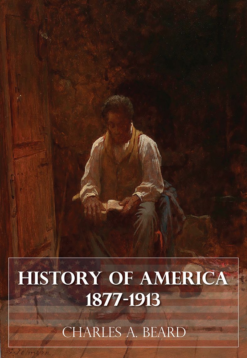 History of America 1877-1913