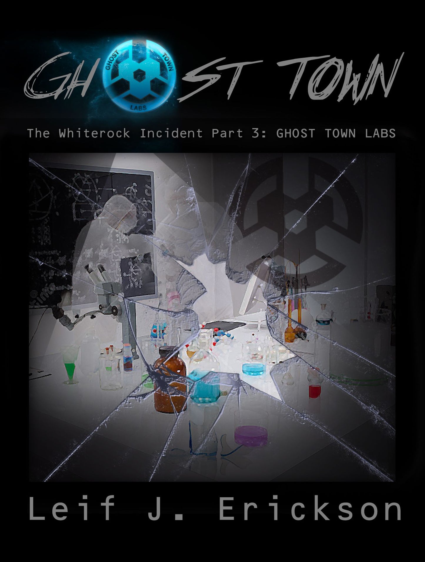 Ghost Town - The Ghost Town Labs - Part III