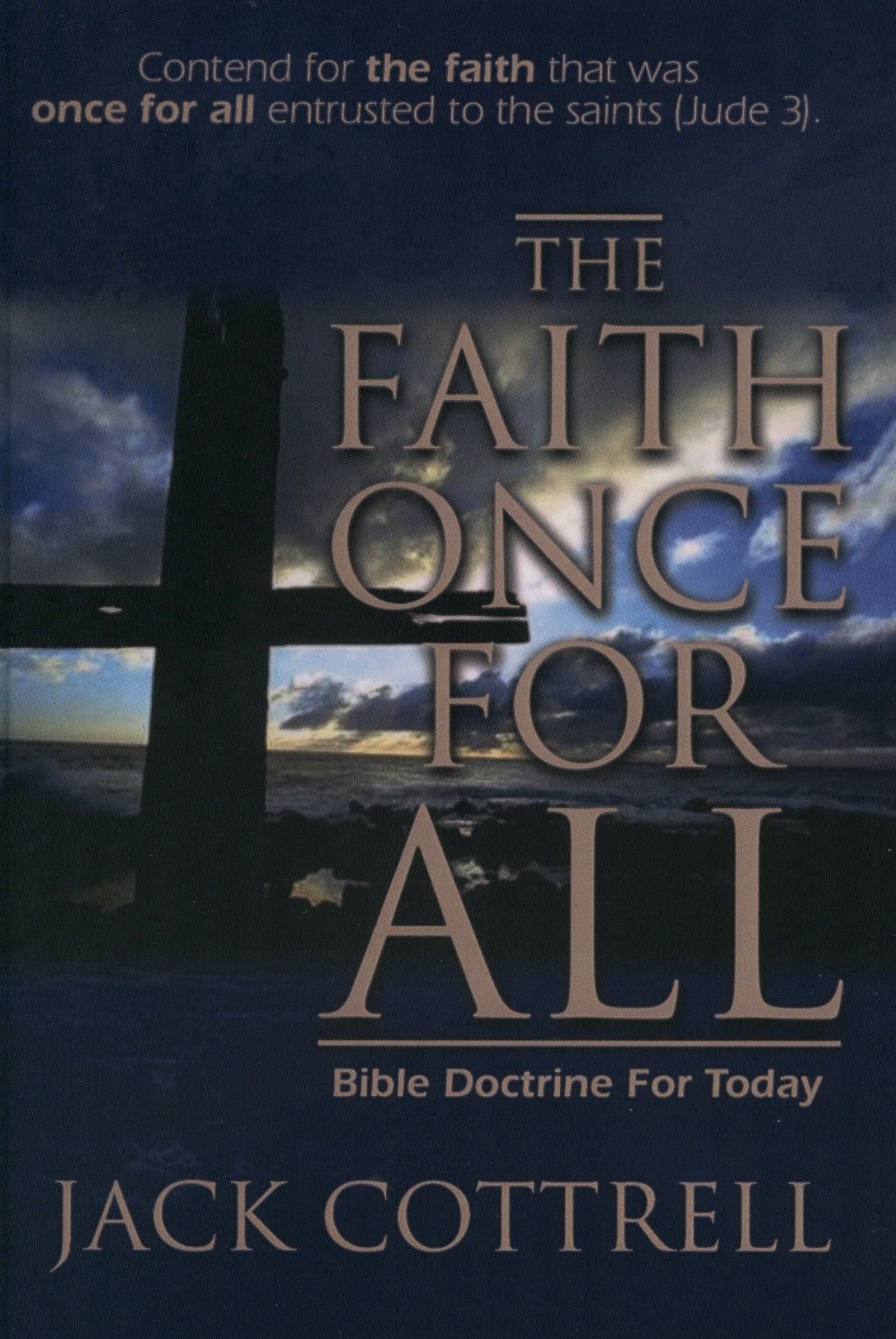 The Faith Once For All