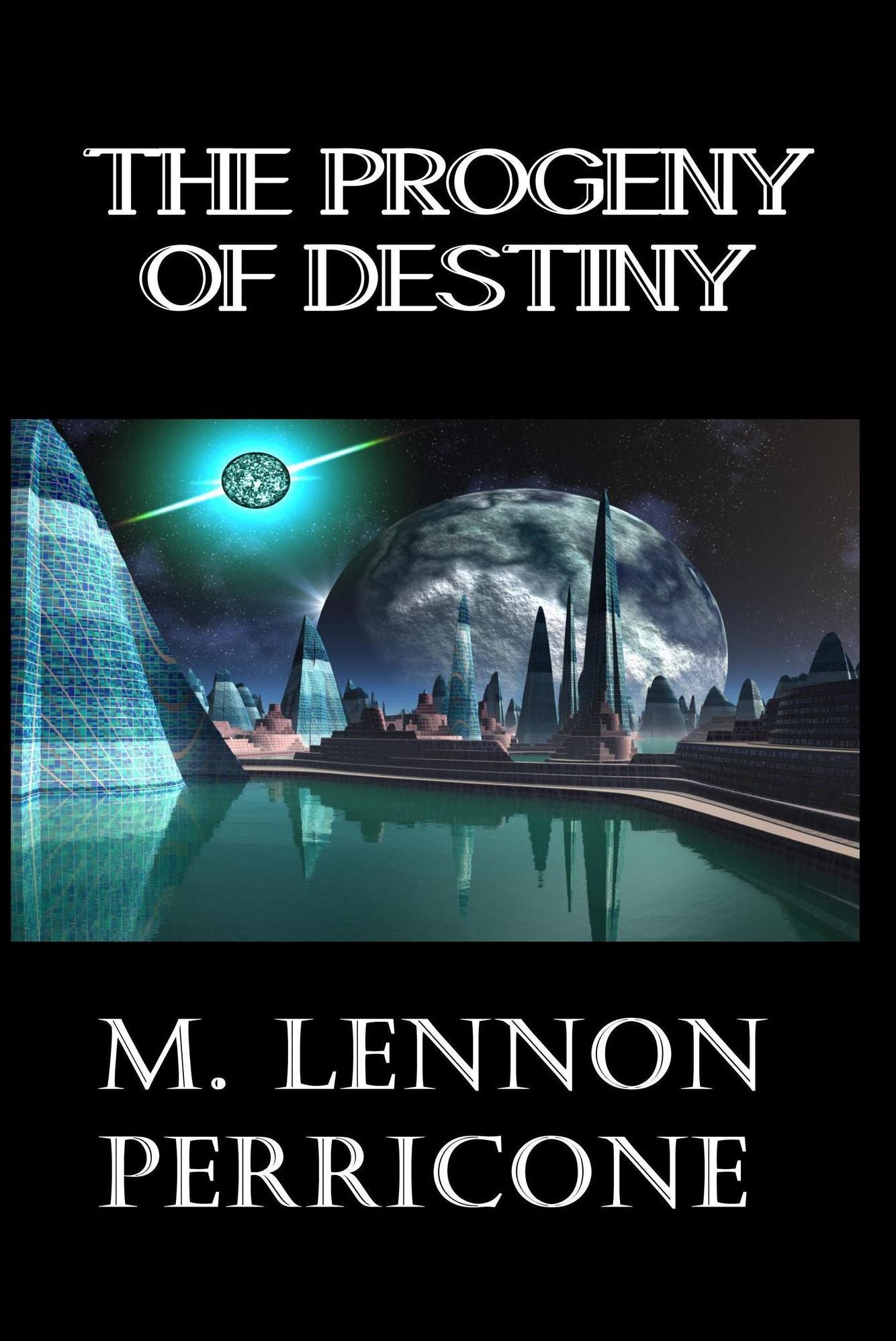 The Progeny of Destiny