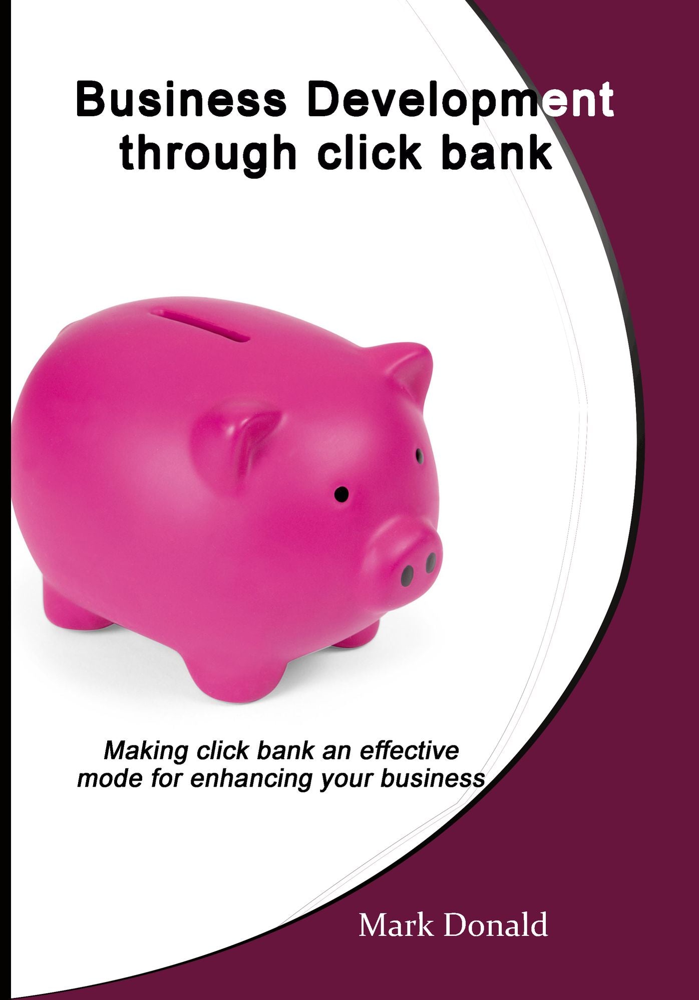 Business development through click bank