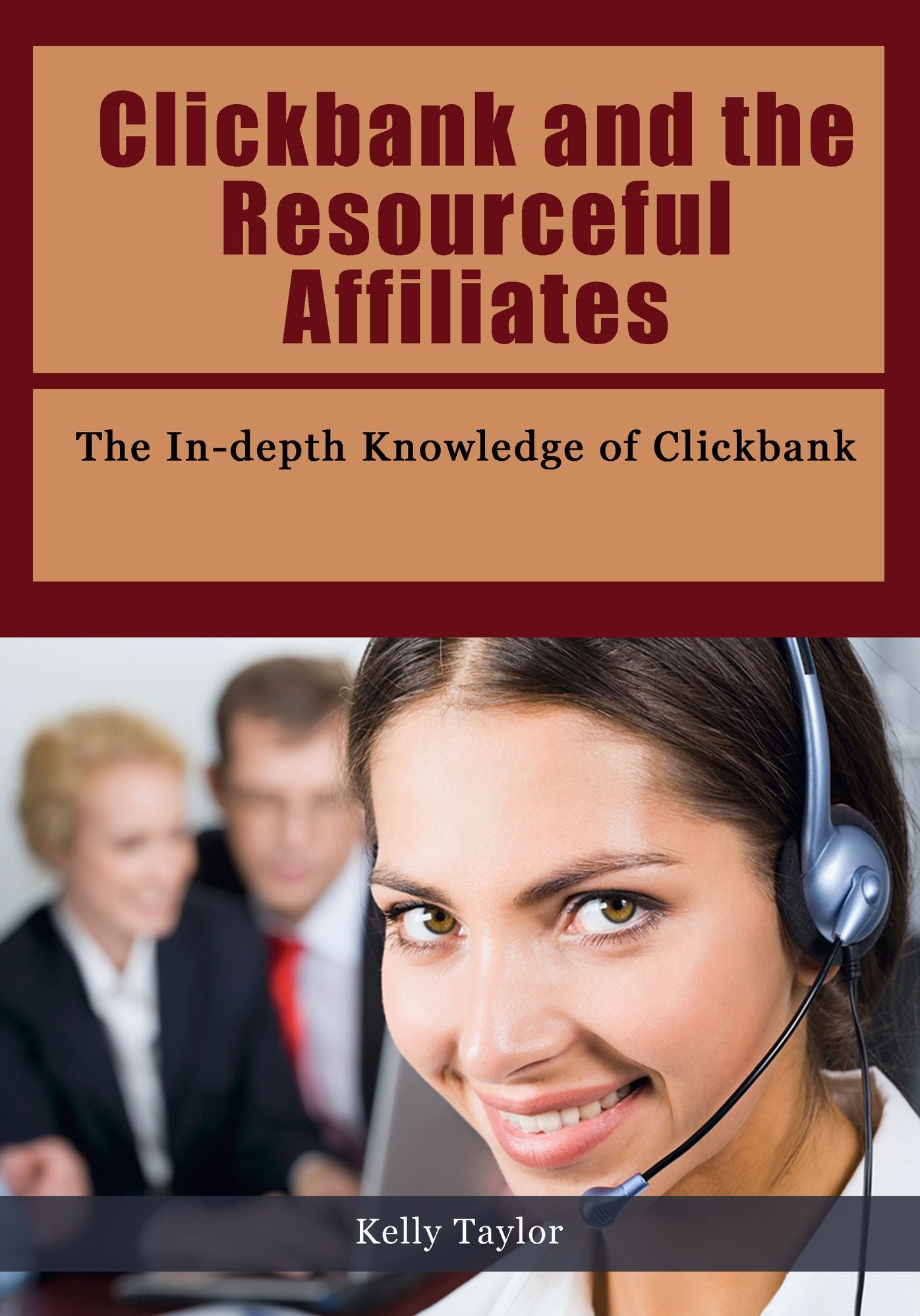 Clickbank and the Resourceful Affiliates