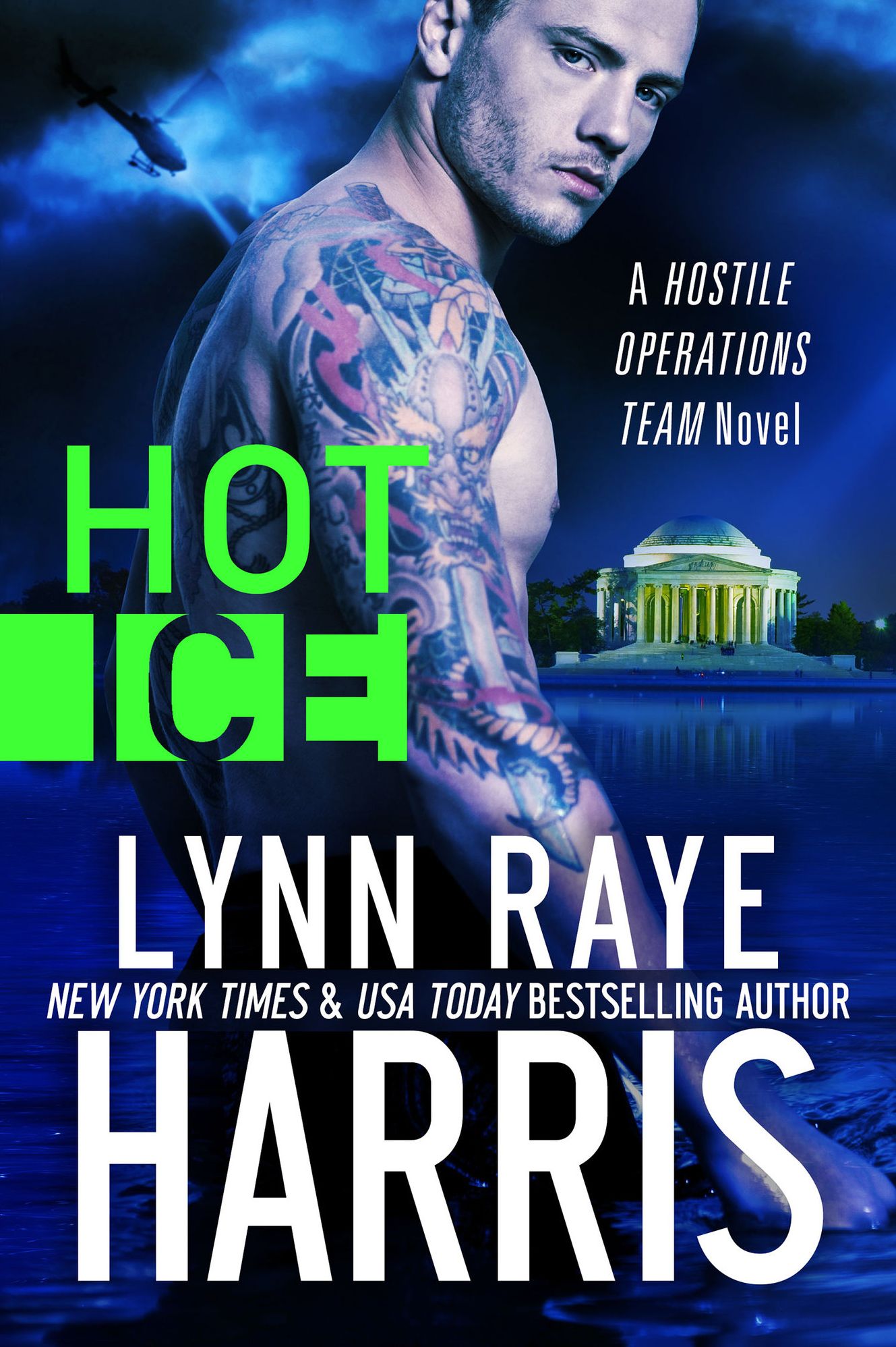 HOT Ice (A Hostile Operations Team Novel)(#7)