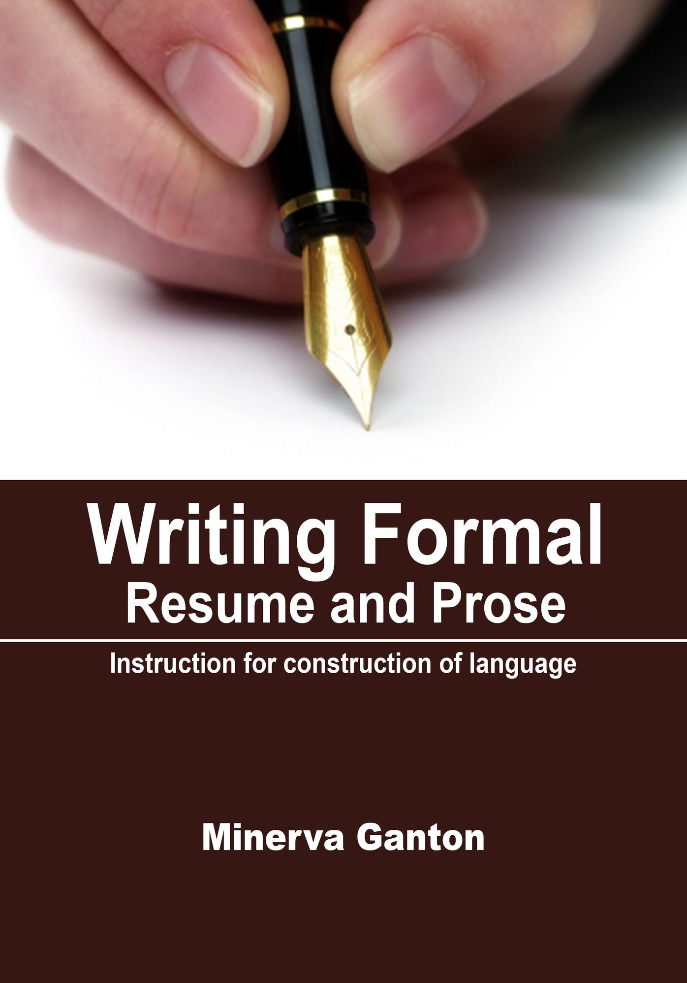 Writing Formal Resume and Prose