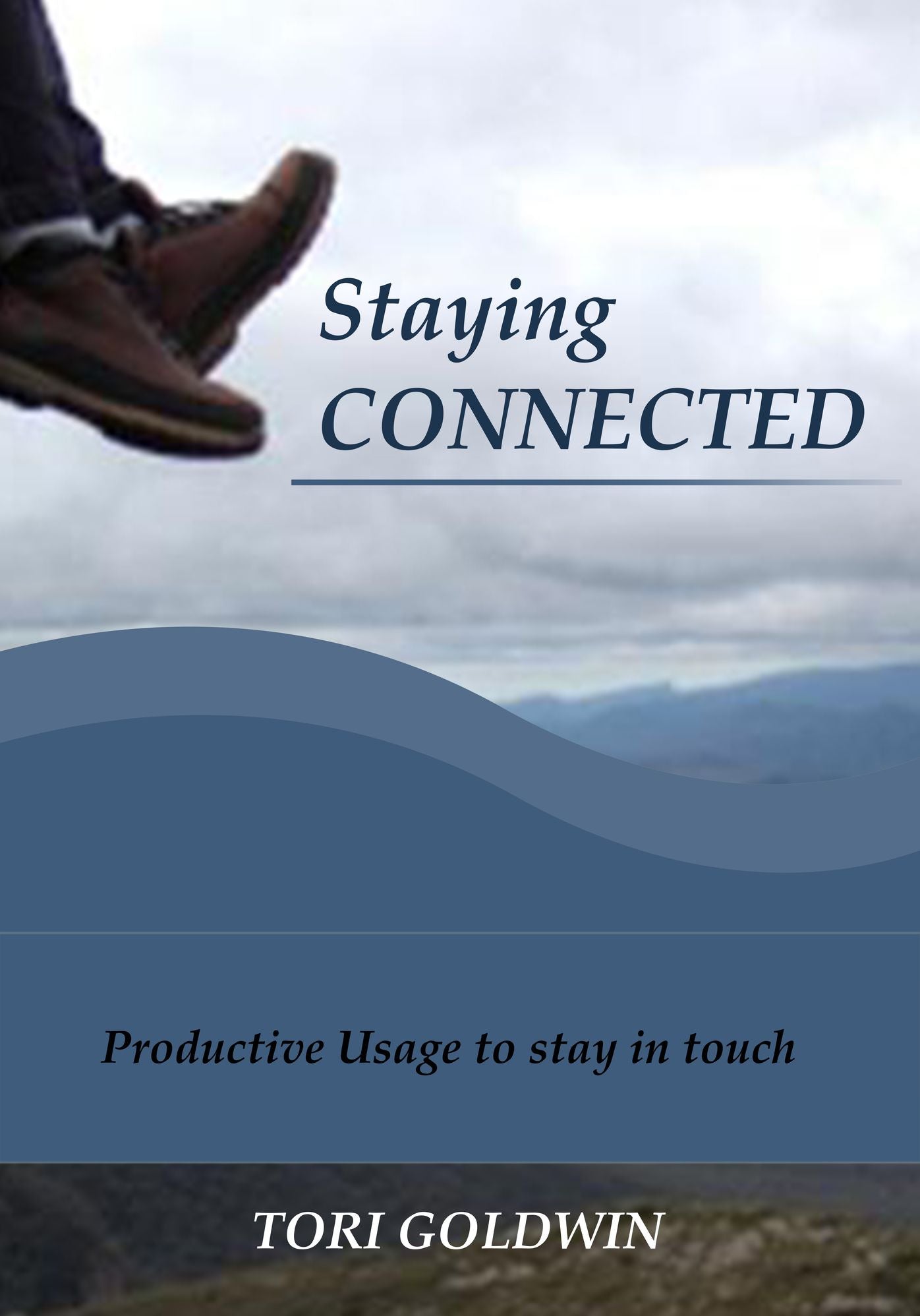 Staying Connected