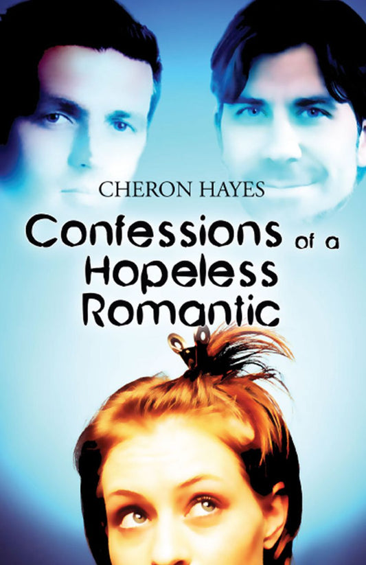 Confessions of a Hopeless Romantic