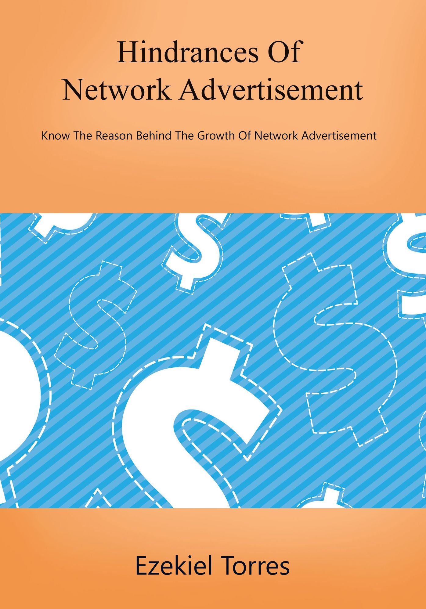 Hindrances Of Network Advertisement