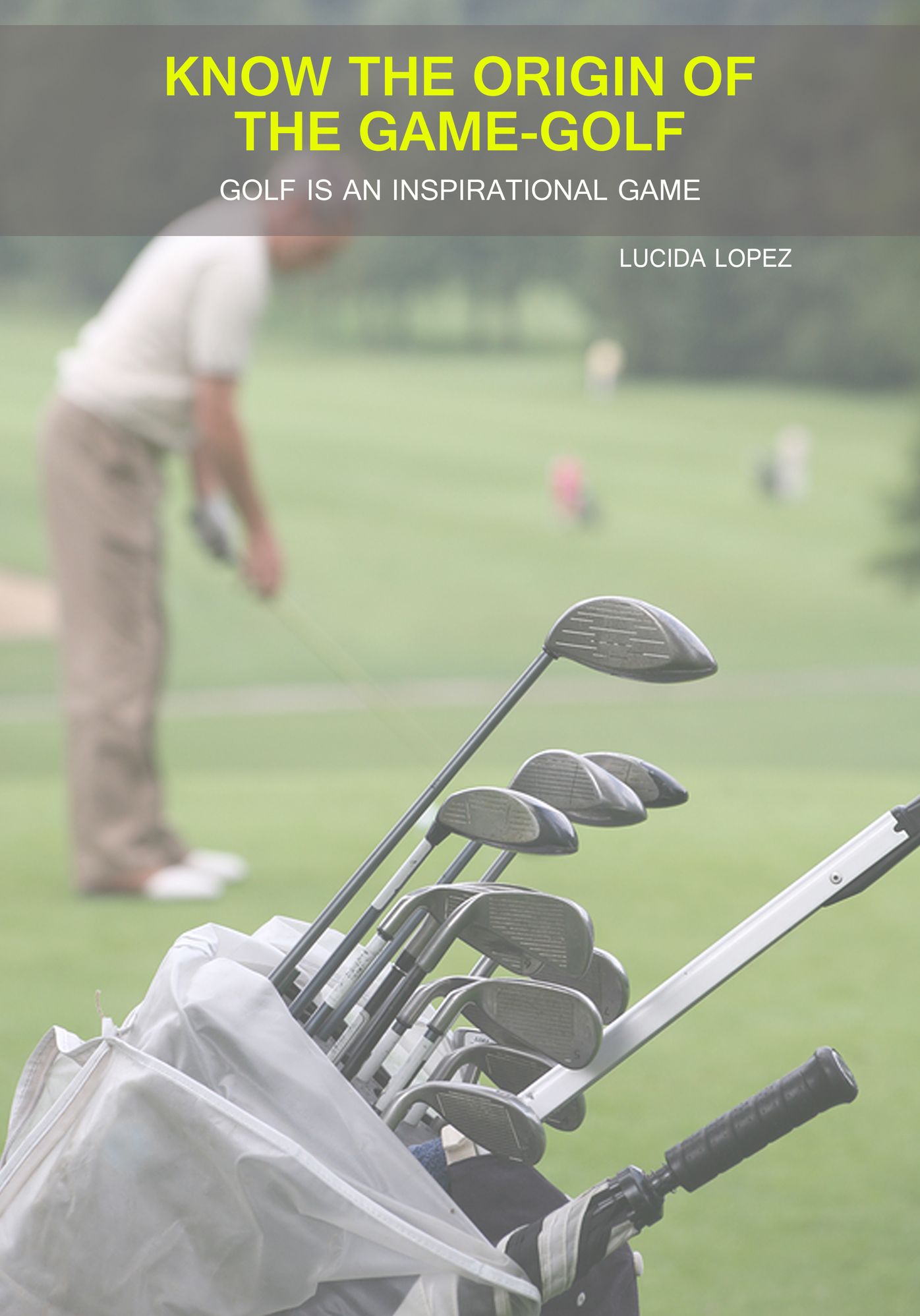 KNOW THE ORIGIN OF THE GAME-GOLF