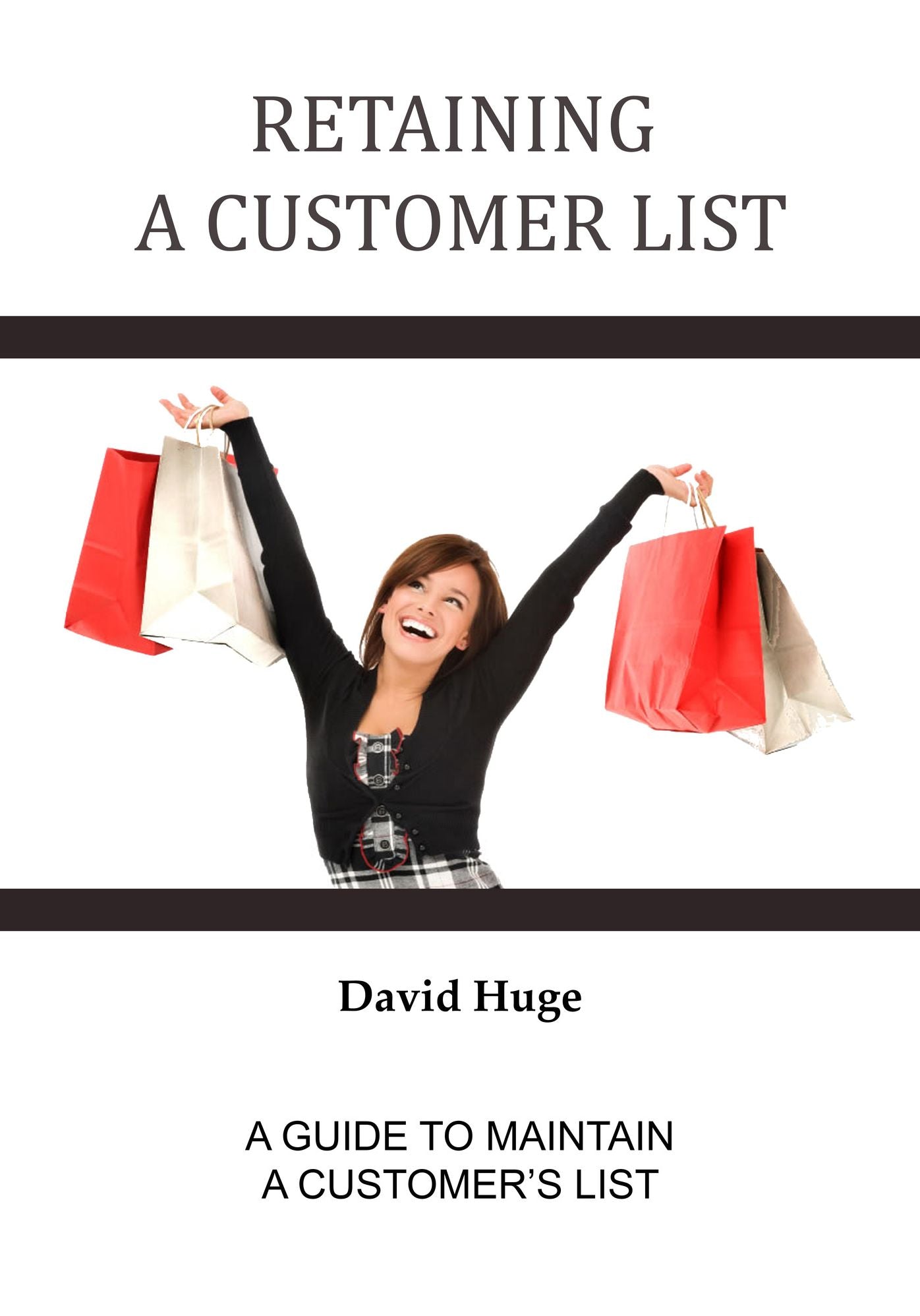 Retaining a customer list