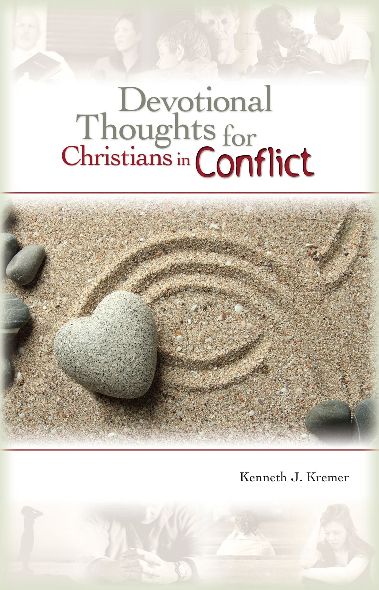 Devotional Thoughts for Christians in Conflict