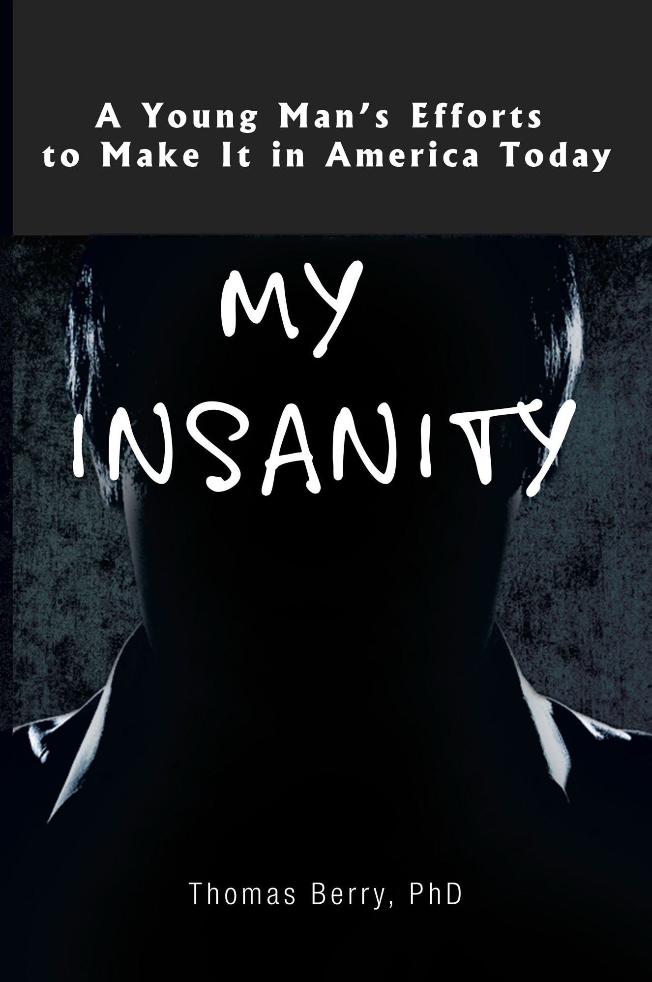 My Insanity
