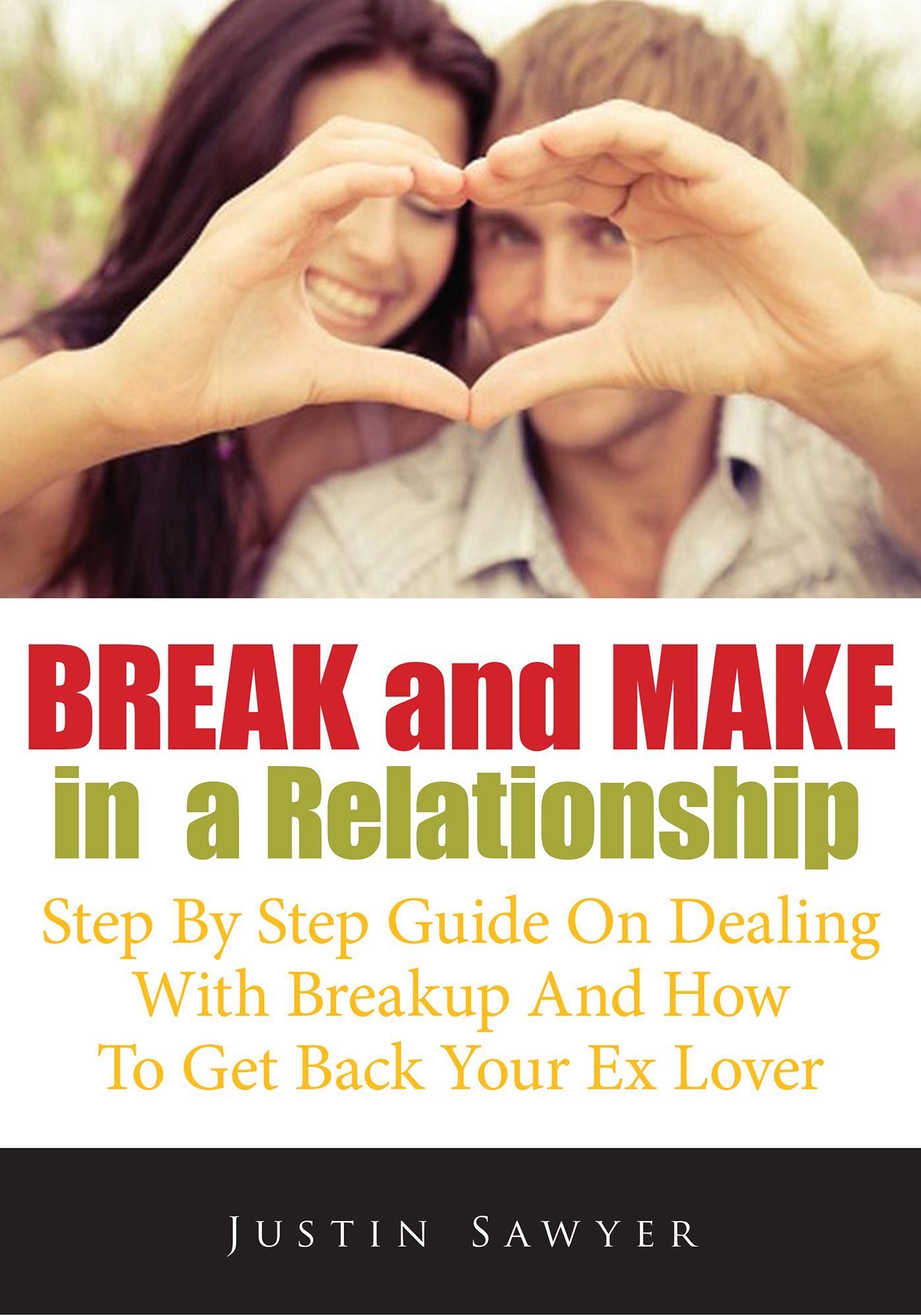 Break and Make In A Relationship