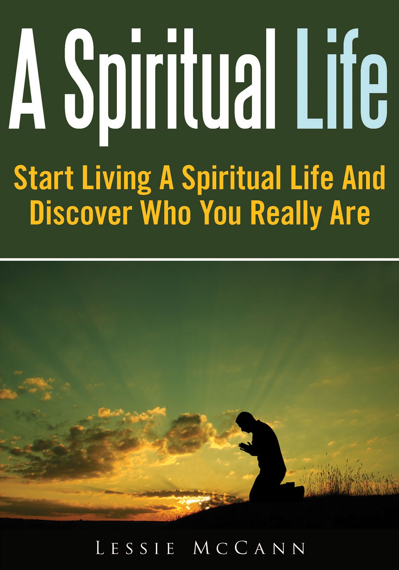 A Spiritual Life