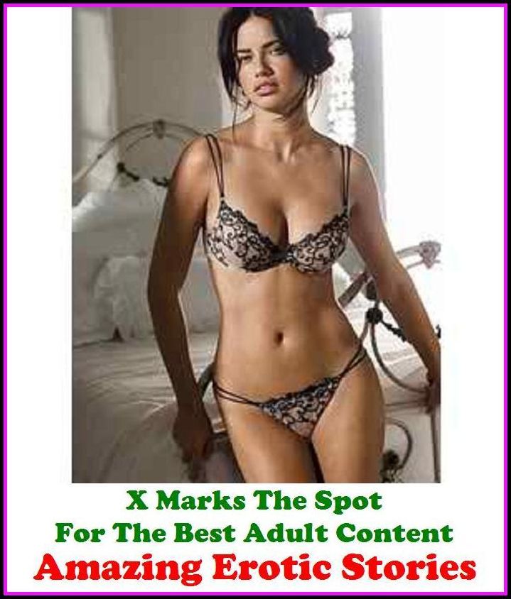 Lesbian: X Marks The Spot For The Best Adult Content Amazing Erotic Stories ( Erotic Photography, Erotic Stories, Nude Photos, Naked , Adult Nudes, Breast, Domination, Bare Ass, Lesbian, She-male, Gay, Fetish, Bondage, Sex, Erotic, Erotica, Hentai, Oral,