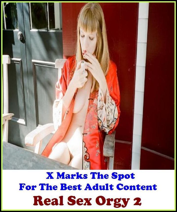 XXX:X Marks The Spot for The Best Adult Books! Real Sex Orgy 2 (Erotic Photography, Erotic Stories, Nude Photos, Naked ,Adult Nudes, Gay, Fetish, Bondage, Sex, Erotic, Erotica, Hentai, Oral, Submisive, Confession, Adults Only, Blow Job, Three-sum )