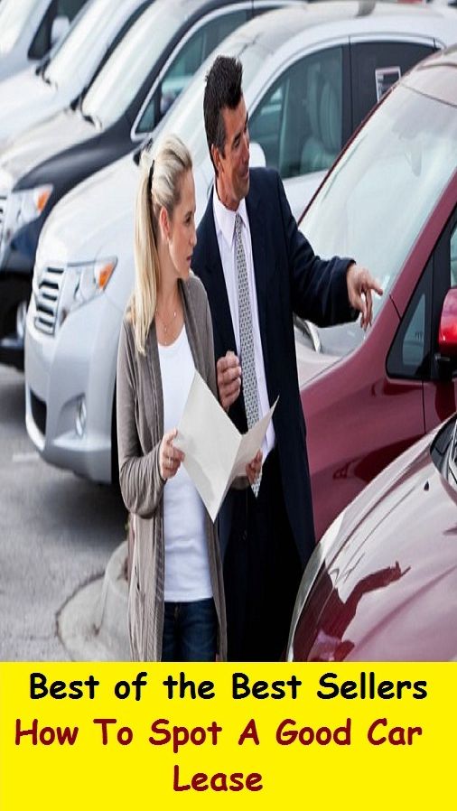 Best of the best seller How To Spot A Good Car Lease(buying, commerce, retailing, selling, purchasing, auction, sale, trading, transfer, auctioning, bartering)