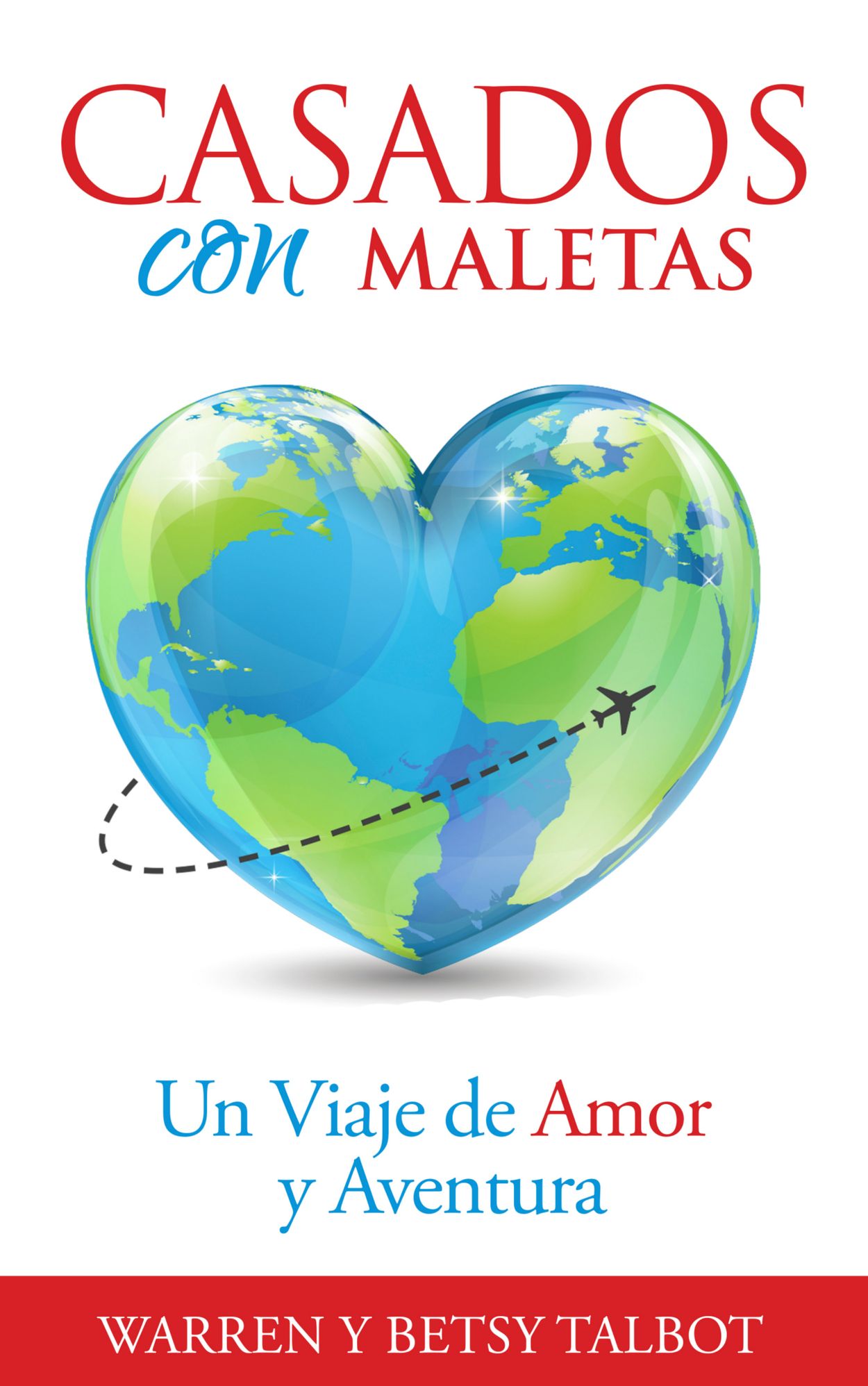 Casados con Maletas: Un Viaje de Amor y Aventura