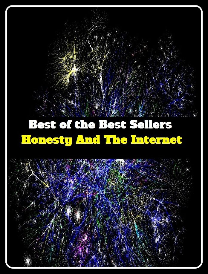 Best of the Best Sellers Honesty And The Internet ( World Wide Web, Web, WWW, cyberspace, Net, information superhighway, Infobahn, cyber, wired, online, virtual, digital, Web, Web-based )