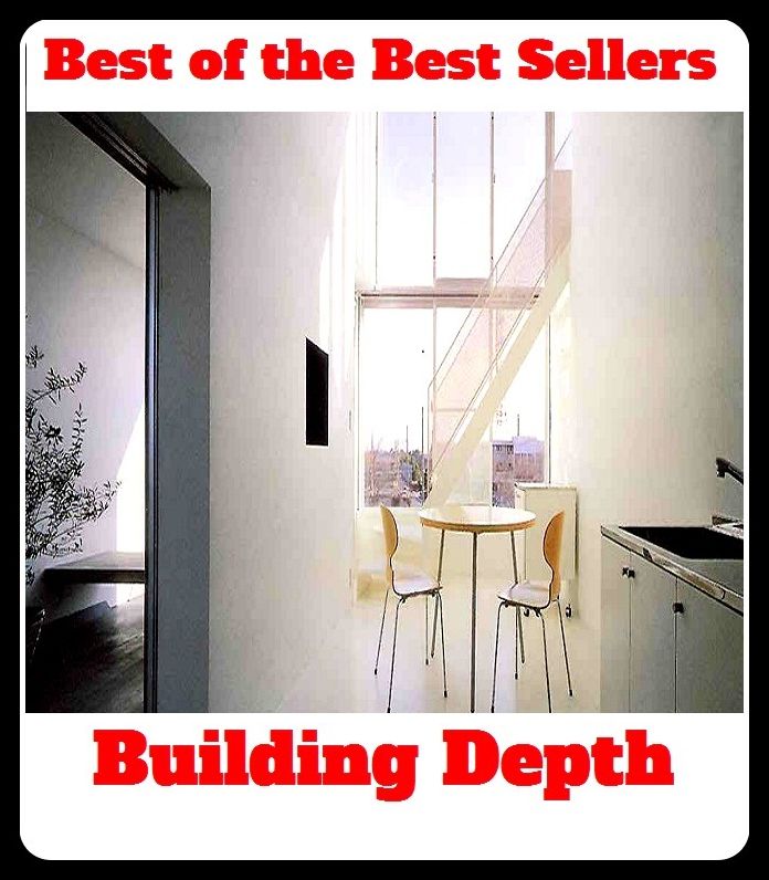 Best of the Best Sellers Building Depth ( structure, construction, edifice, erection, property, premises, establishment, building, making, erection )