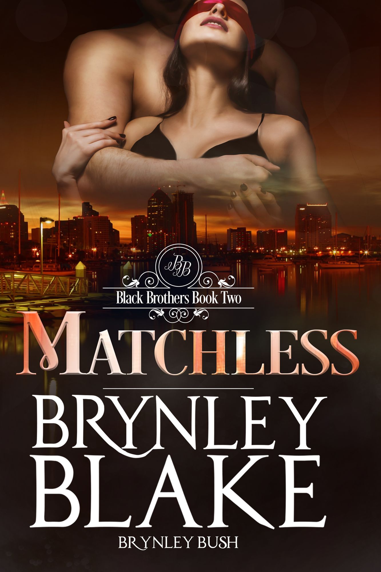 Matchless (Black Brothers Trilogy #2)