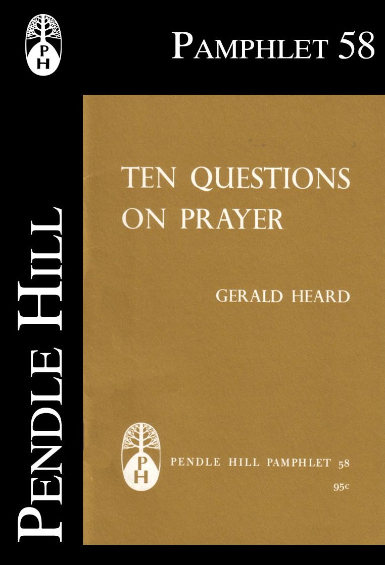 Ten Questions on Prayer