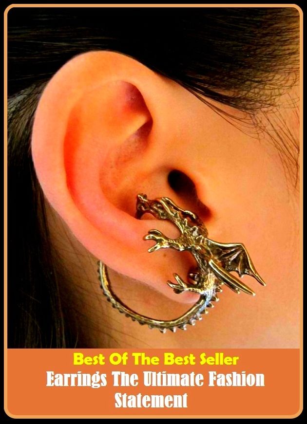 Best of the Best Sellers Earrings The Ultimate Fashion Statement ( MO, write, Platonic idea, wonting, affectation, wise, anatomy, what is done, apparel, weave )