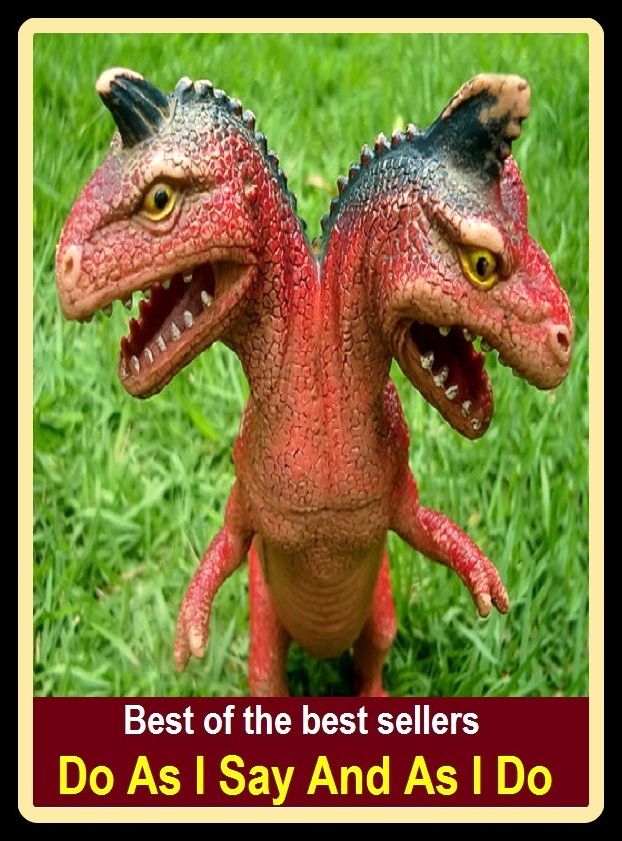 Best of the best sellers Do As I Say And As I Do ( do a job on, do a number on, do a Reggie perinea, do a roaring trade, do a slow burn, do as i say and not as i do, do away with, do battle, do business, do by)