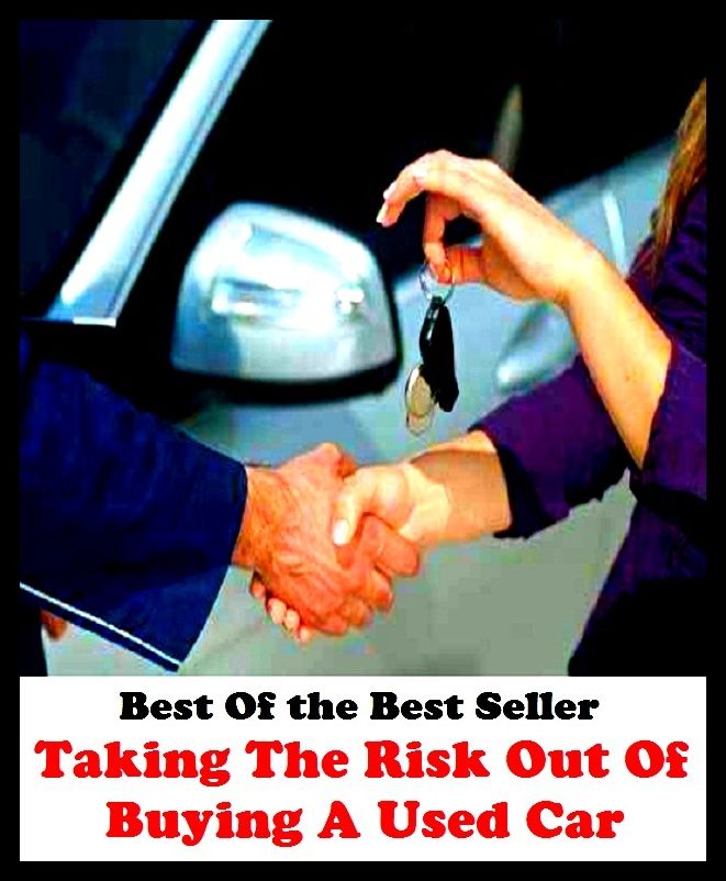 Best of the best sellers Taking The Risk Out Of Buying A Used Car ( atv, automobile, boat, bus, cab, car, jeep, taxi, truck, van, wagon, transport, wheels, mechanism, motorcycle, carrier, chariot, automated transfer vehicle )