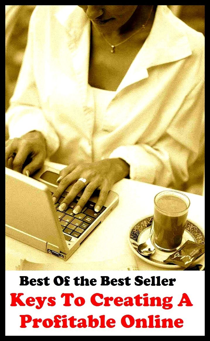 Best of the best sellers Keys To Creating A Profitable Online ( business, employment, field, trade, work, bag, biz, calling, career, craft, dodge, function, game, line, livelihood, occupation, vocation )