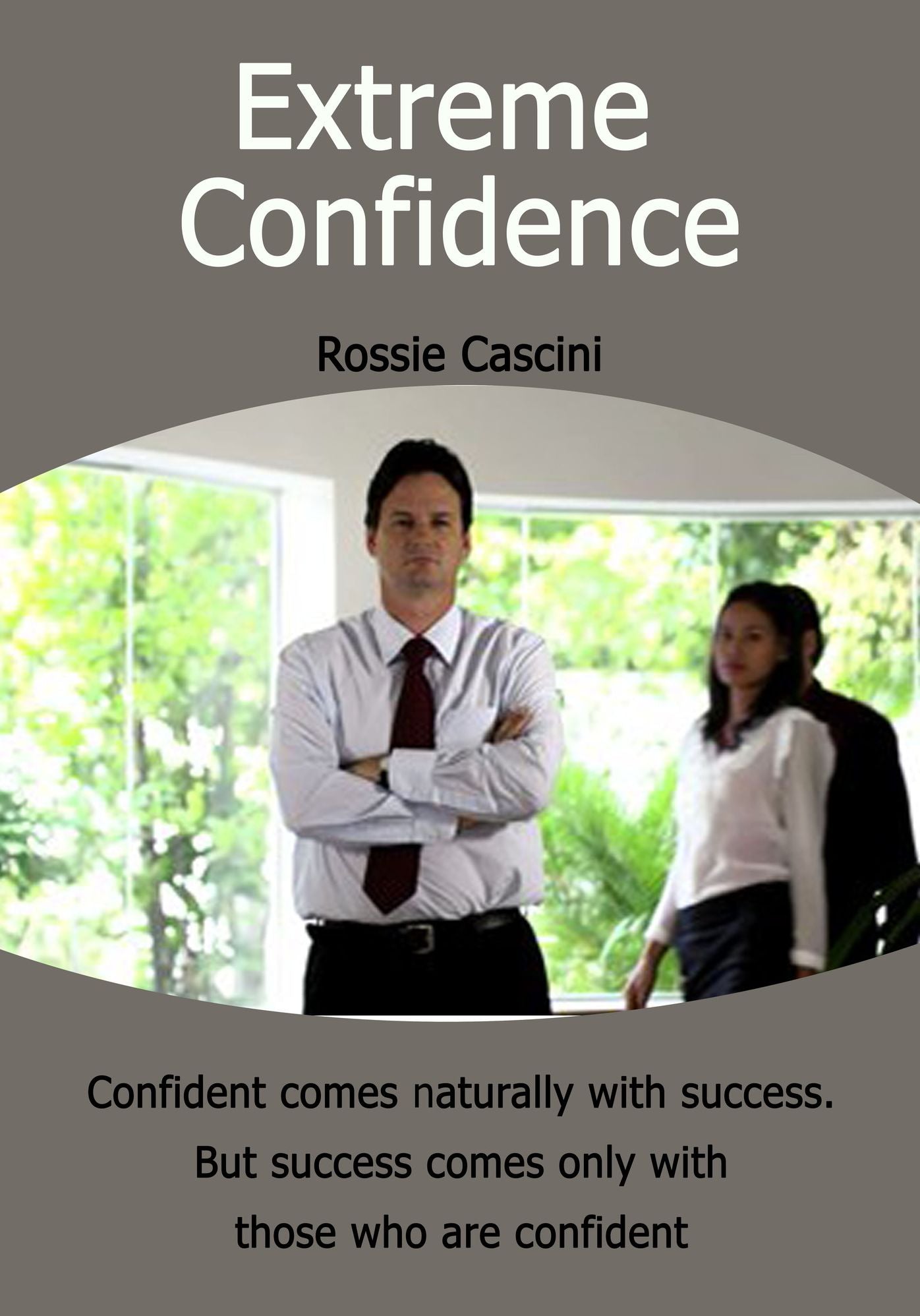 Extreme confidence