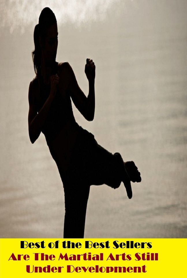 Are The Martial Arts Still Under Development