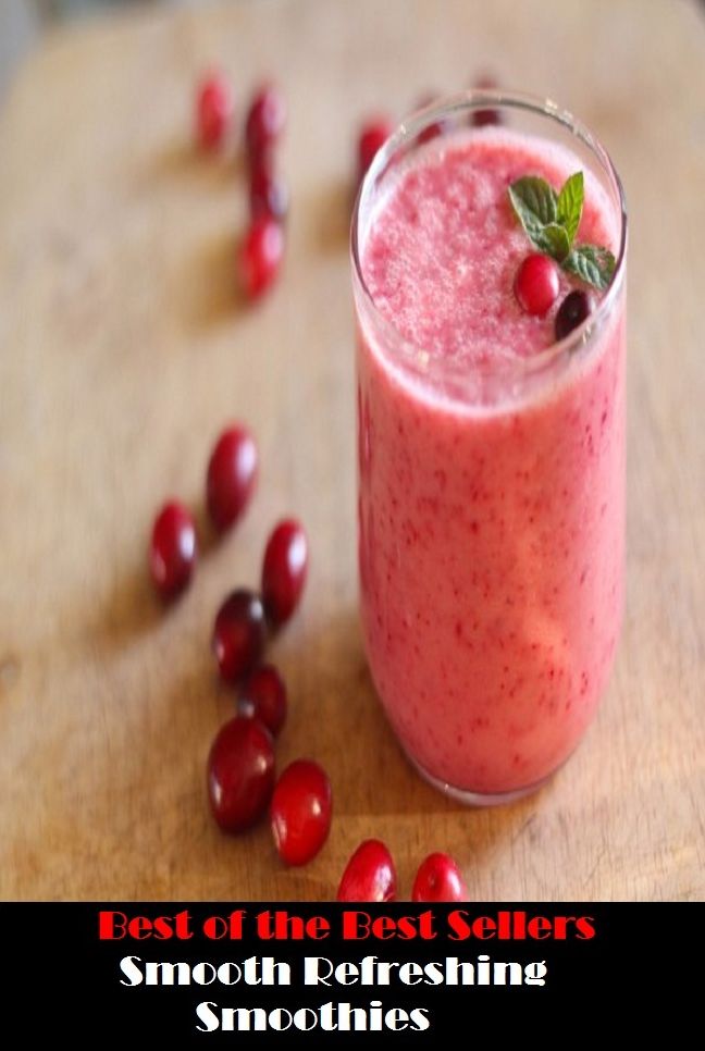 Best of the best seller Smooth Refreshing Smoothies(amusement,diversion,enjoyment,funstarhobby,pleasure,relaxation,avocation,ball,dissipation,distraction)