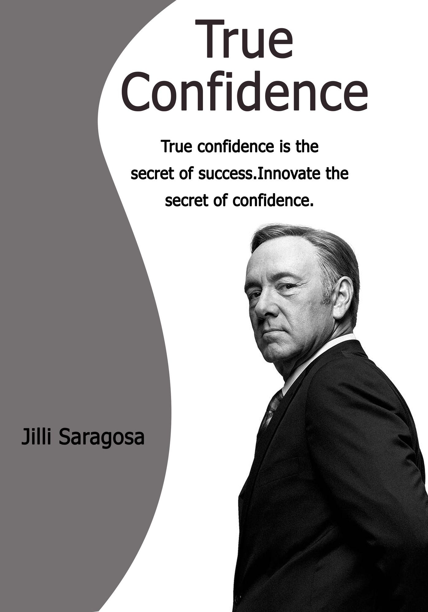 True Confidence