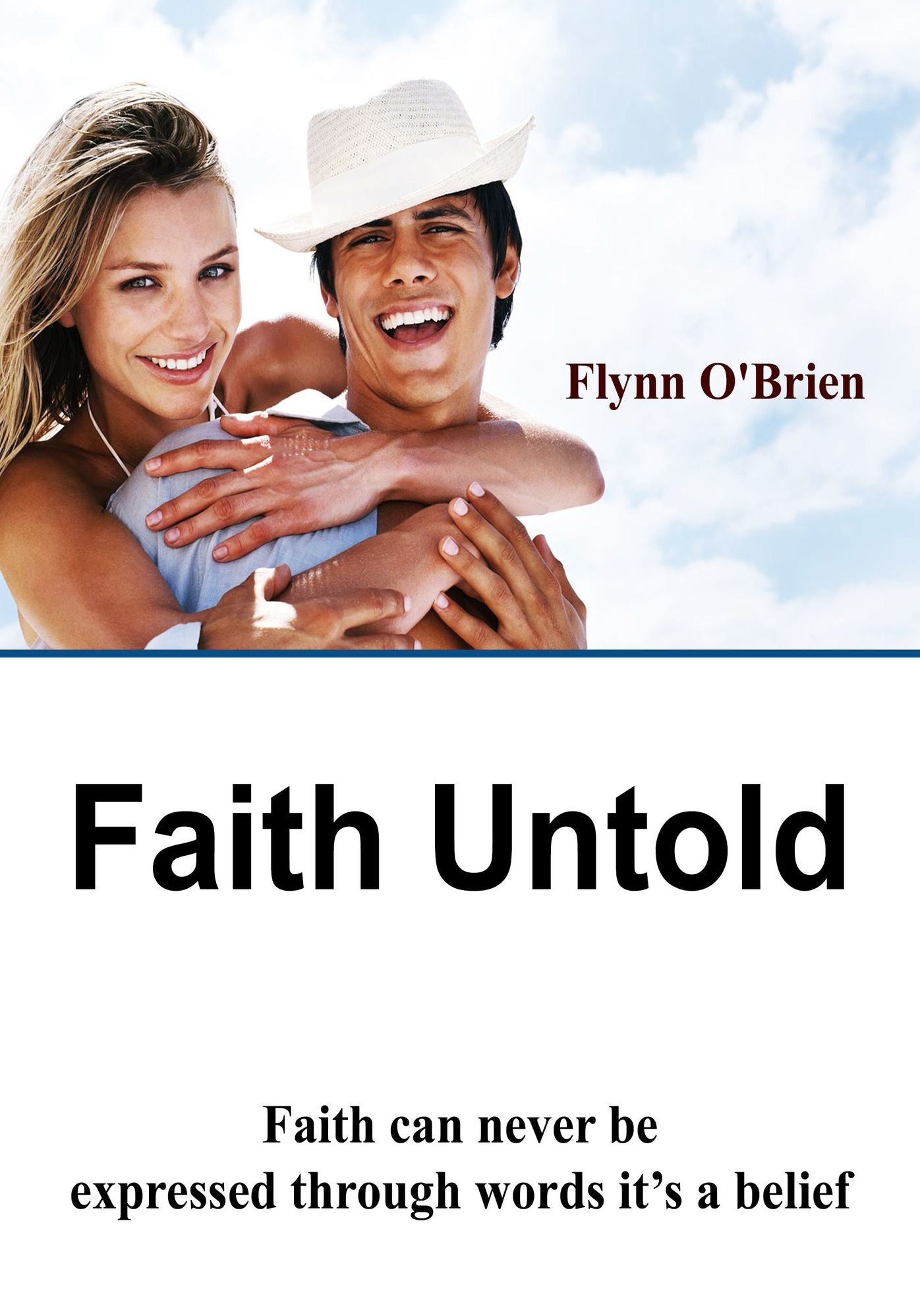Faith untold