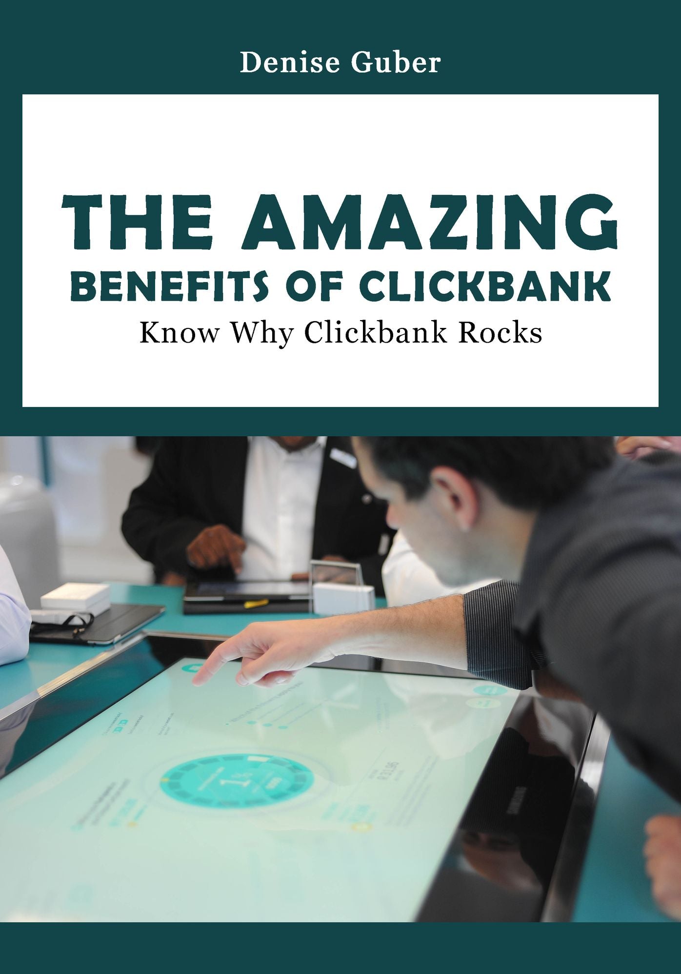 The Amazing Benefits of Clickbank