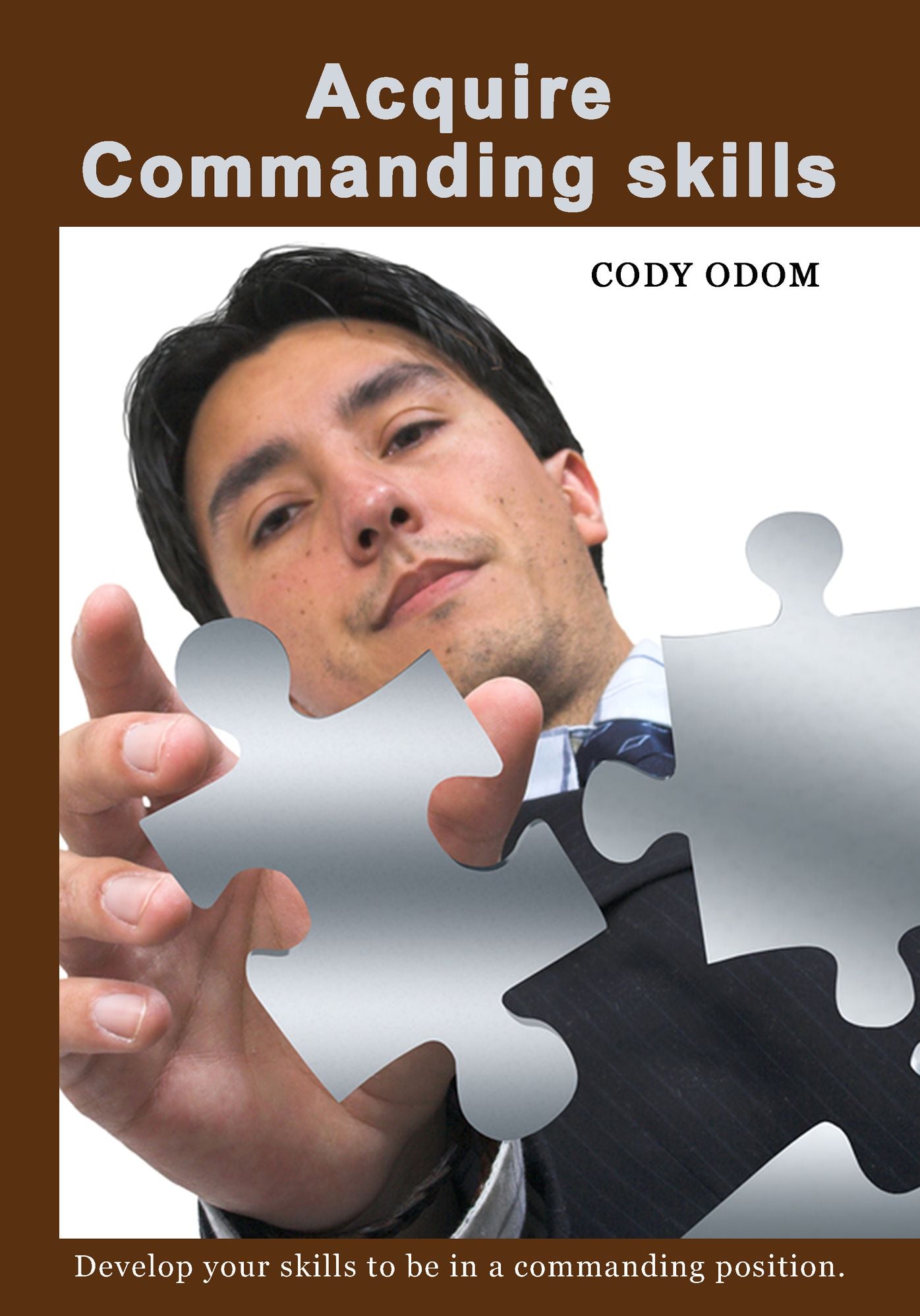 Acquire Commanding skills