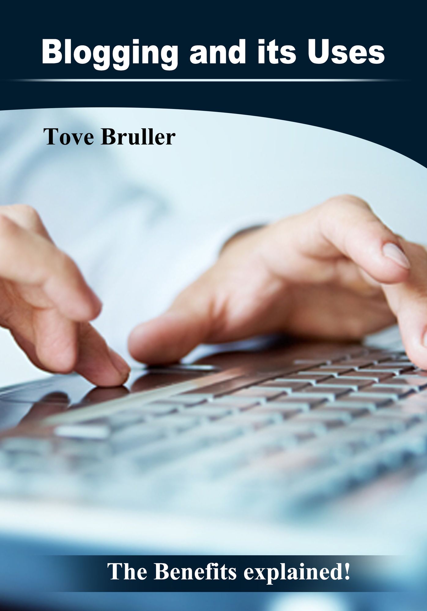 Blogging and its Uses