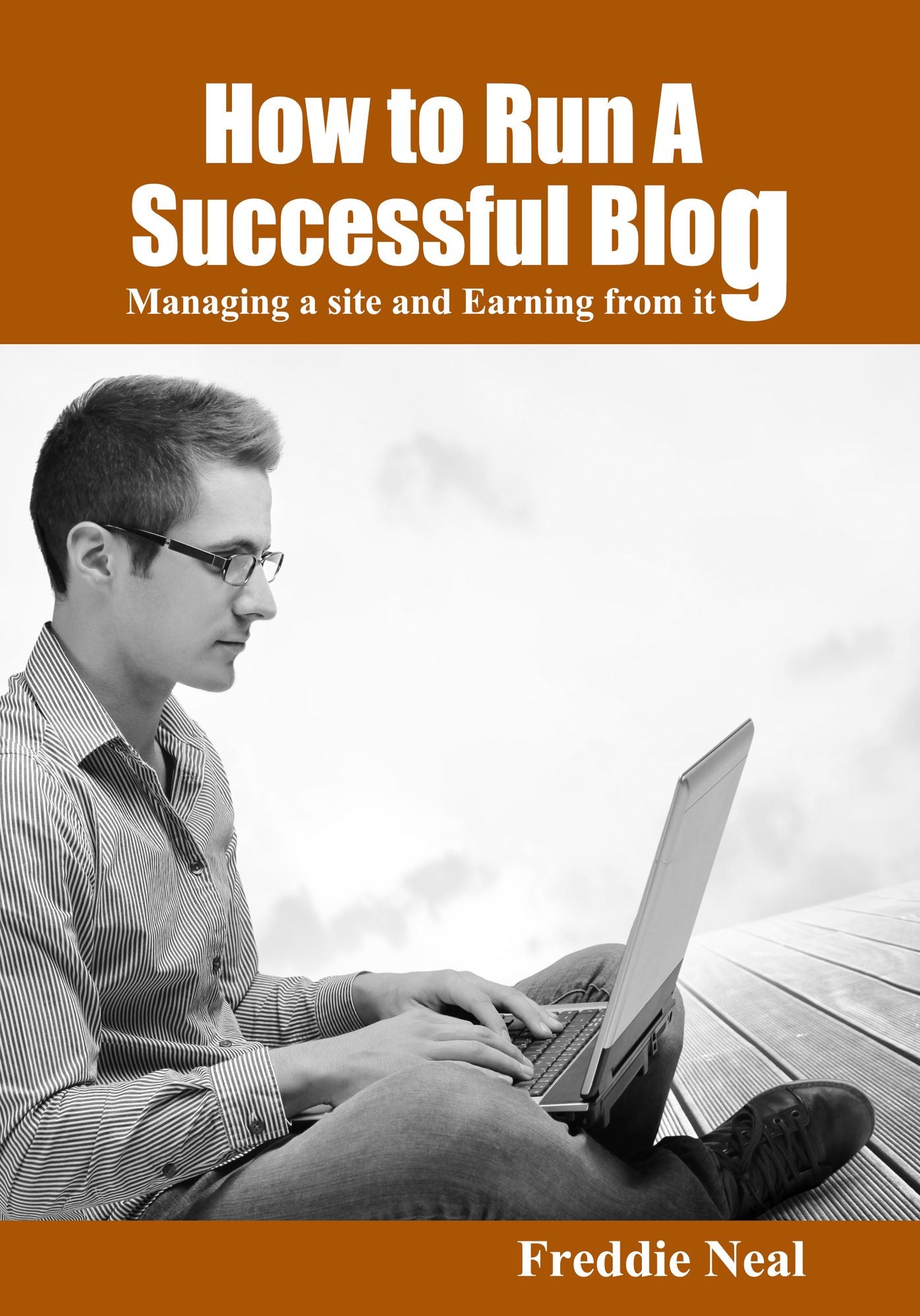 How to Run A Successful Blog
