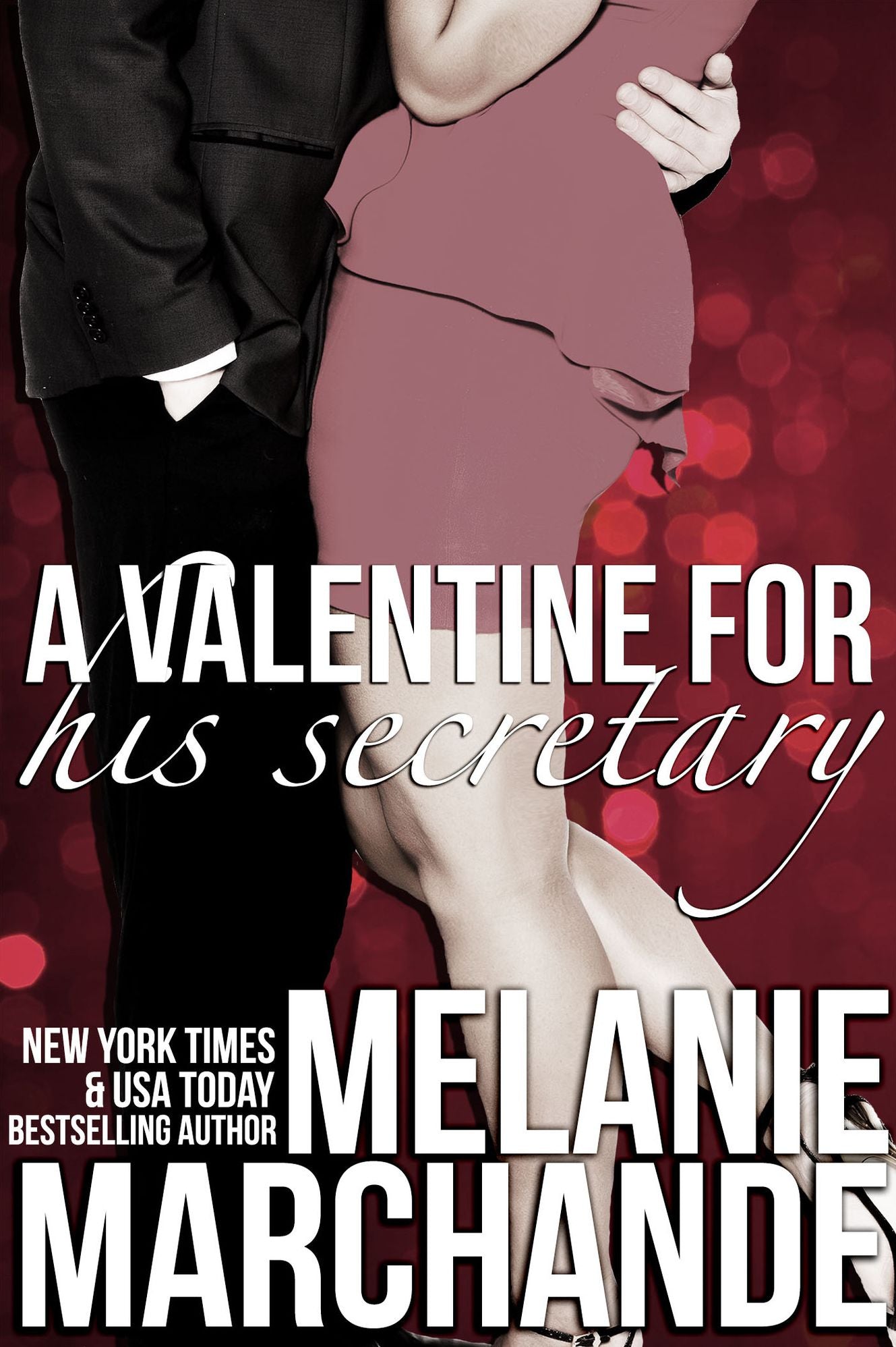 A Valentine for His Secretary (His Secretary: Undone)