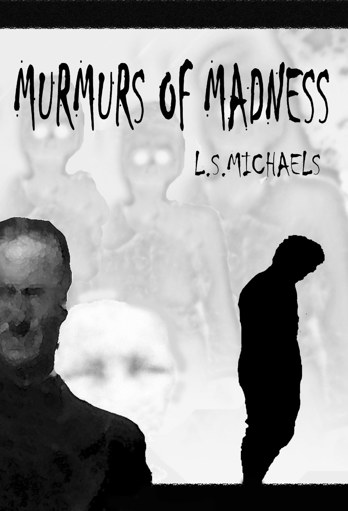 Murmurs of Madness