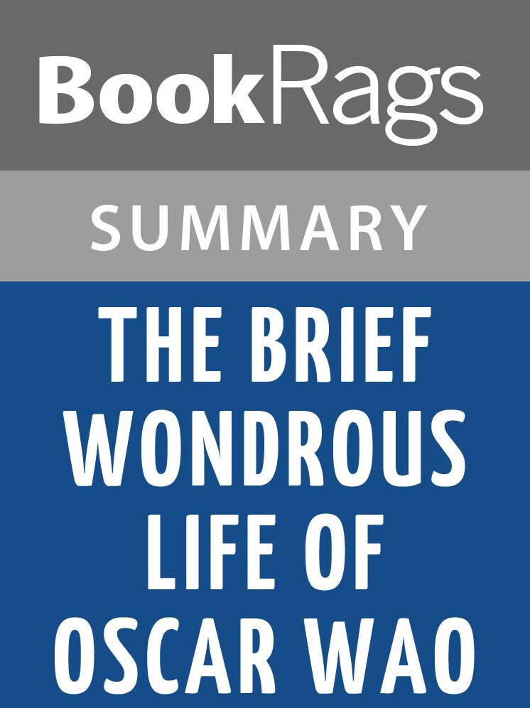 The Brief Wondrous Life of Oscar Wao by Junot Díaz l Summary & Study Guide
